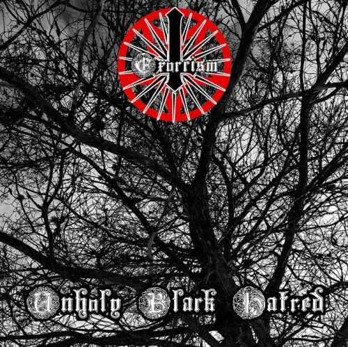 Exorcism (CAN) : Unholy Black Hatred